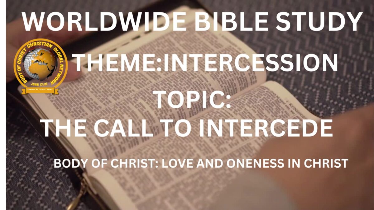 WORLDWIDE BIBLE STUDY-INTERCESSION